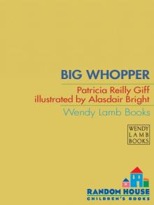 Big Whopper Big Whopper