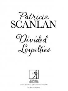 Divided Loyalties Divided Loyalties