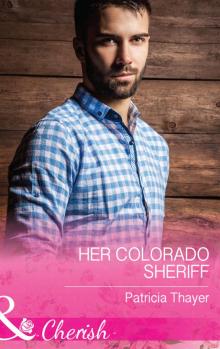 Her Colorado Sheriff Her Colorado Sheriff
