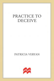 Practice to Deceive Practice to Deceive