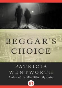 Beggar’s Choice