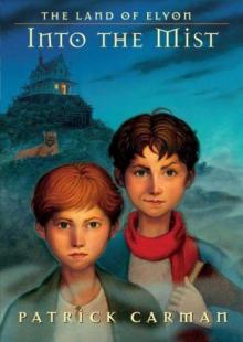 Into The Mist (Land of Elyon)