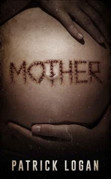 Mother (Family Values Trilogy Book 1)