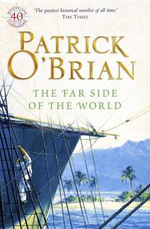 Book 10 - The Far Side Of The World Book 10 - The Far Side Of The World