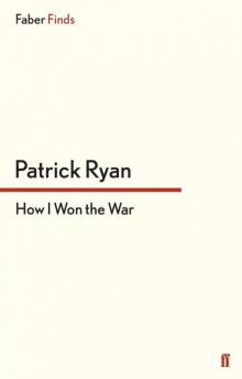 How I Won the War How I Won the War