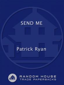 Send Me Send Me
