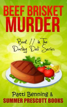 Beef Brisket Murder: Book 11 in The Darling Deli Series