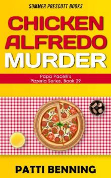 Chicken Alfredo Murder Chicken Alfredo Murder