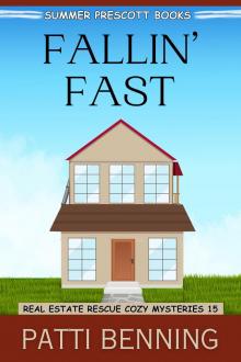 Fallin' Fast (Real Estate Rescue Cozy Mysteries Book 15)
