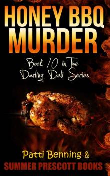 Honey BBQ Murder: Book 10 in the Darling Deli Series
