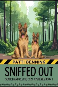 Sniffed Out (Search and Rescue Cozy Mysteries Book 1)