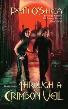 Through a Crimson Veil