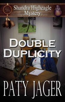 Double Duplicity: A Shandra Higheagle Mystery #1
