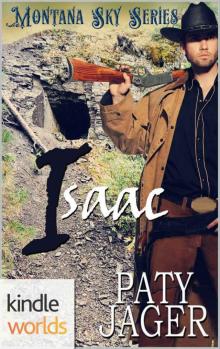 Montana Sky: Isaac (Kindle Worlds) (Letters of Fate Book 2)