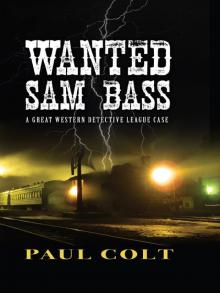 Wanted: Sam Bass