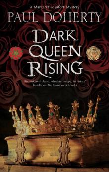 Dark Queen Rising Dark Queen Rising