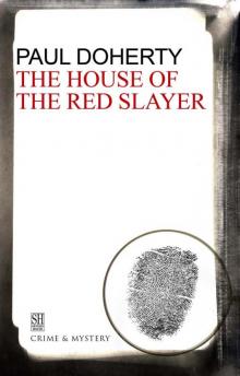 House of the Red Slayer House of the Red Slayer