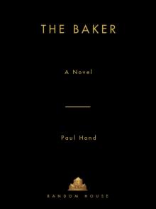 The Baker The Baker