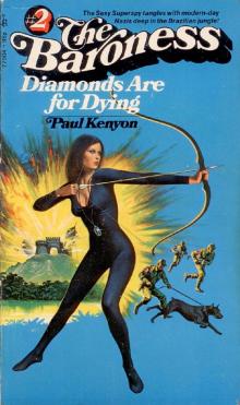 Diamond Are for Dying