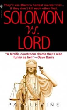 Solomon versus Lord svl-1 Solomon versus Lord svl-1