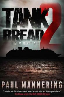 Tankbread 02 Immortal