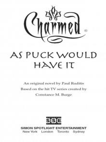As Puck Would Have It