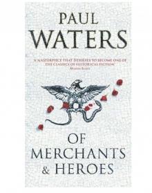 Of Merchants & Heros Of Merchants & Heros