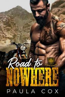Road to Nowhere_A Motorcycle Club Romance_Blacktop Blades MC