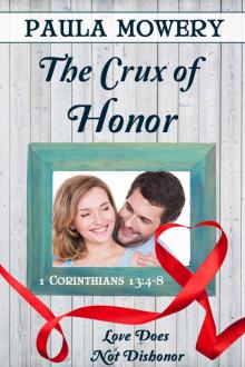 The Crux of Honor The Crux of Honor