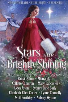 Stars are Brightly Shining: A Magical Holiday Collection Stars are Brightly Shining: A Magical Holiday Collection