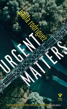 Urgent Matters Urgent Matters