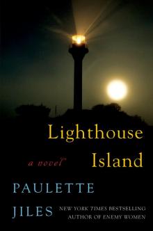 Lighthouse Island: A Novel Lighthouse Island: A Novel
