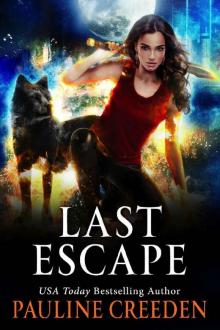 Last Escape Last Escape