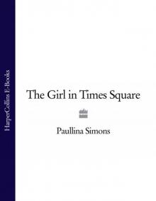 The Girl in Times Square The Girl in Times Square