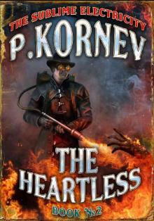 The Heartless (The Sublime Electricity Book #2)