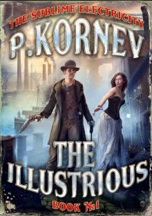 The Illustrious (The Sublime Electricity Book #1)