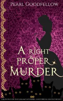 A Right Proper Murder