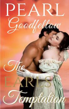 Clean Regency Romance: The Earl's Temptation (The Pure Heart Triumphs Series Book 1) Clean Regency Romance: The Earl's Temptation (The Pure Heart Triumphs Series Book 1)