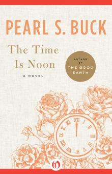 Time Is Noon Time Is Noon