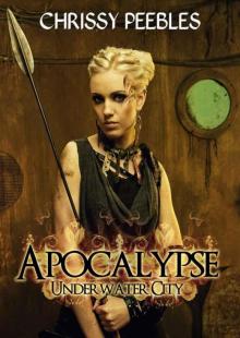 Apocalypse: Underwater City (A Dystopian Novella) PART 1 (The Hope Saga) Apocalypse: Underwater City (A Dystopian Novella) PART 1 (The Hope Saga)