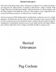 Berried Grievances