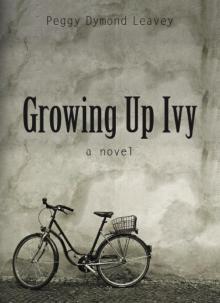 Growing Up Ivy Growing Up Ivy