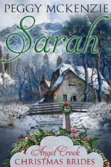 Sarah (Angel Creek Christmas Brides Book 4)