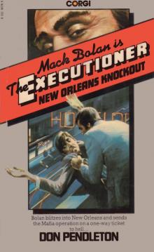 Pendleton, Don - Executioner 020 - New Orleans Knockout
