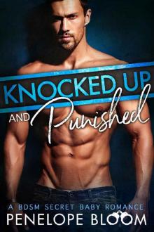 Knocked Up and Punished Knocked Up and Punished