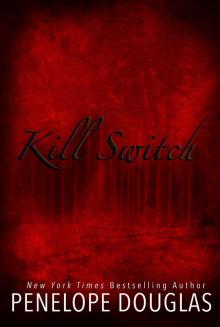 Kill Switch (Devil's Night #3) Kill Switch (Devil's Night #3)