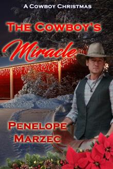 The Cowboy's Miracle The Cowboy's Miracle