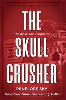 The Skull Crusher The Skull Crusher