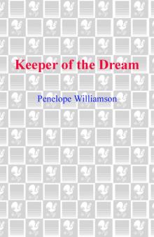 Keeper of the Dream Keeper of the Dream