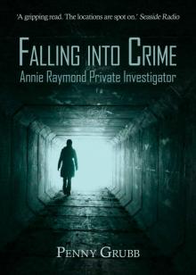 Falling into Crime Falling into Crime